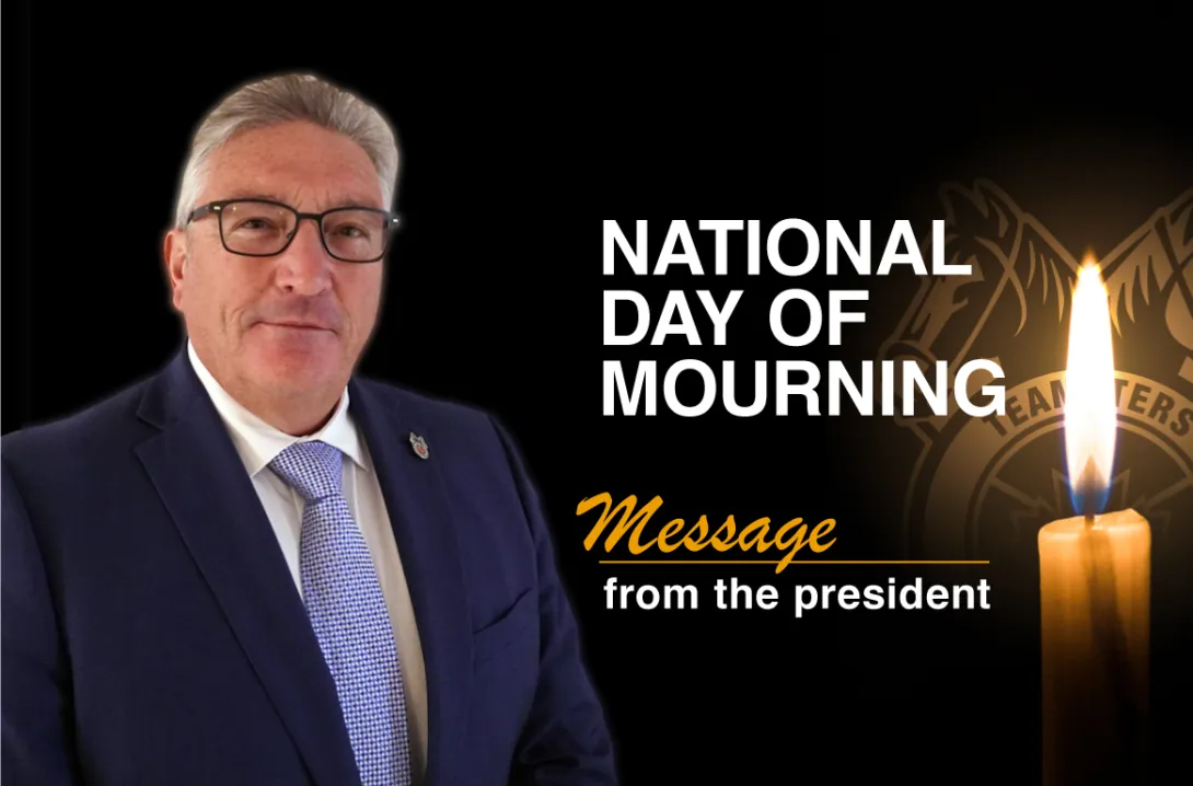 National Day of Mourning - A Message from Teamsters Canada
